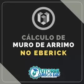 CURSO CLCULO DE MURO DE ARRIMO NO EBERICK