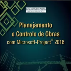 CURSO PLANEJAMENTO E CONTROLE DE OBRAS COM MS-PROJECT - BLACK FRIDAY