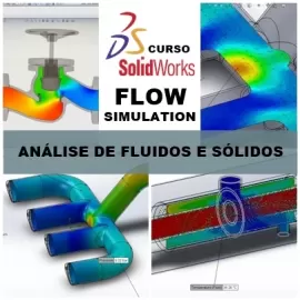 CURSO SOLIDWORKS FLOW SIMULATION - ANLISE DE FLUIDOS E SLIDOS - BLACK FRIDAY