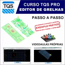 CURSO TQS  PRO AVANADO - OTIMIZAO DE LAJES (EDITOR DE GRELHAS) - BLACK FRIDAY