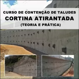 CURSO  CONTENO DE TALUDES COM CORTINAS ATIRANTADAS (TEORIA E PRTICA) - BLACK FRIDAY