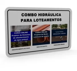 KIT HIDRULICA PARA LOTEAMENTOS (3 CURSOS) - BLACK FRIDAY